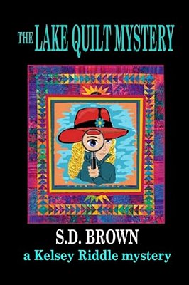 The Lake Quilt Mystery-..