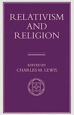 Relativism And Religion-..