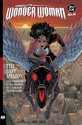 Absolute Wonder Woman Vol. 1: The Last Amazon-..