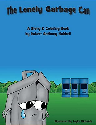 The Lonely Garbage Can-..