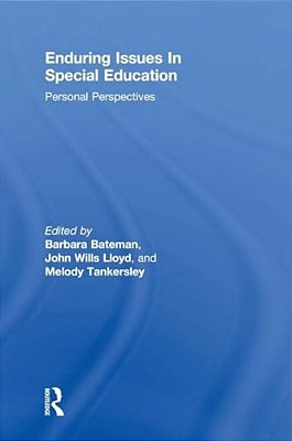 Enduring Issues In Special Education: Personal Perspectives-..