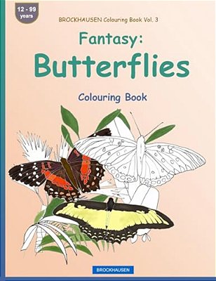 Brockhausen Colouring Book Vol. 3 - Fantasy: Butterflies: Colouring Book-..