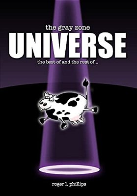 The Gray Zone Universe!: The Complete Collection Of Alien Comics From "The Gray Zone" Series!-..