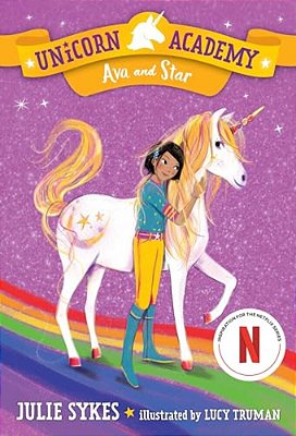 Unicorn Academy #3: Ava And Star-..
