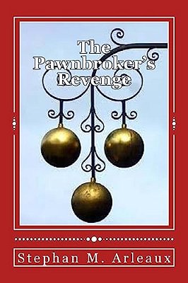 The Pawnbroker's Revenge: You Can Run But You Can't Hide-..