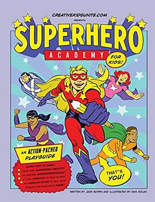 Superhero Academy: Create Your Own Superhero Character Activity Book!-..