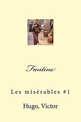 Fantine: Les Misérables #1-..