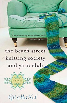 The Beach Street Knitting Society And Yarn Club-..