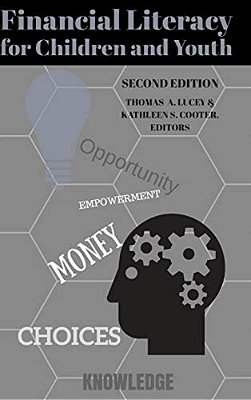 Financial Literacy For Children And Youth, Second Edition-..