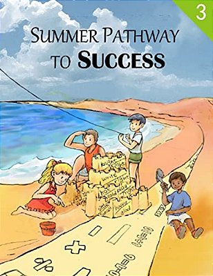 Summer Pathway To Success - 3RD Grade-..