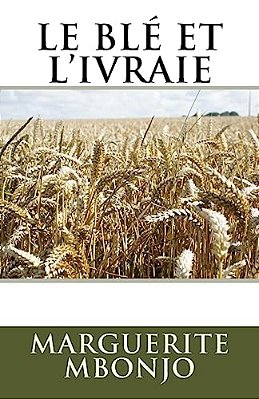 Le Blé Et L'Ivraie-..