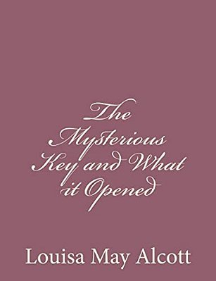 The Mysterious Key And What It Opened-..