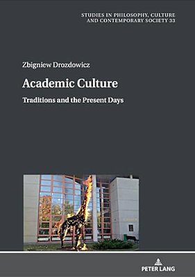 Academic Culture: Traditions And The Present Days-..