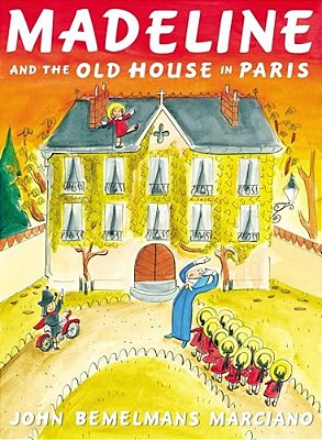 Madeline And The Old House In Paris-..