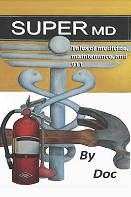 Supermd: Tales Of Medicine, Maintenance And 911-..