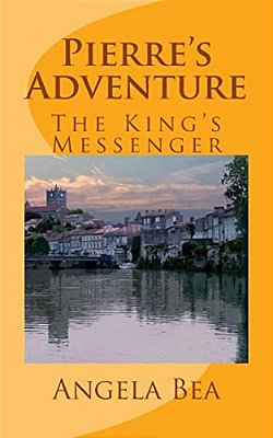 Pierre's Adventures: The King's Messenger-..