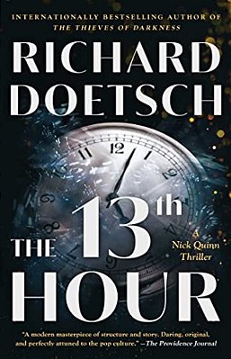The 13Th Hour: A Thriller-..