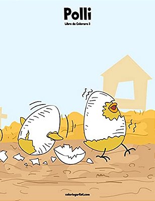 Polli Libro Da Colorare 3-..