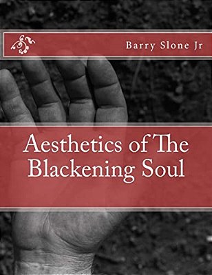 Aesthetics Of The Blackening Soul-..