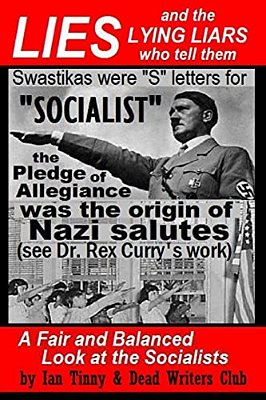 Lies And The Lying Liars Who Tell Them: Nazis, Swastikas, Pledge Of Allegiance (Exposed By Dr. Rex Curry's Research): Pointer Institute & Dead Writers-..