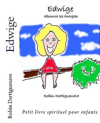 Edwige: Découvre Les Énergies-..