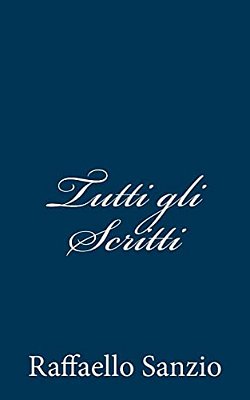 Tutti Gli Scritti-..