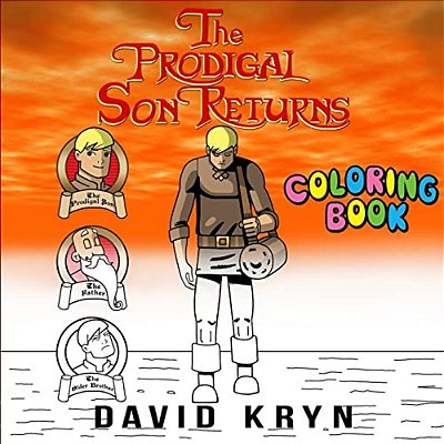 The Prodigal Son Returns Coloring Book-..