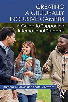 Creating A Culturally Inclusive Campus: A Guide To Supporting International Students-..