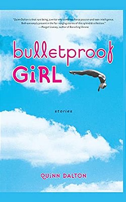 Bulletproof Girl: Stories-..