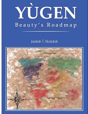 Yugen: Beauty's Roadmap-..