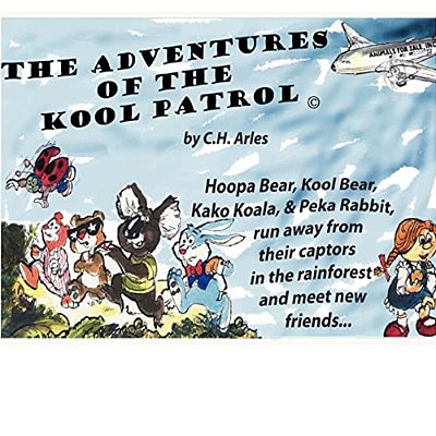 The Adventures Of The Kool Patrol-..