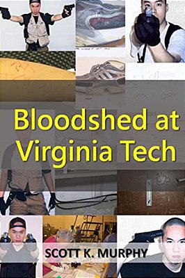 Bloodshed At Virginia Tech-..