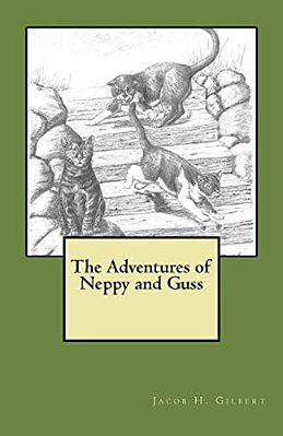 The Adventures Of Neppy And Guss-..