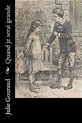 Quand Je Serai Grande-..