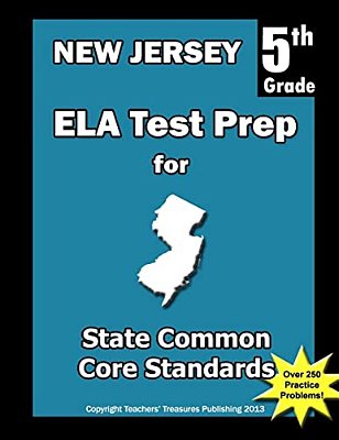 New Jersey 5Th Grade Ela Test Prep: Common Core Learning Standards-..