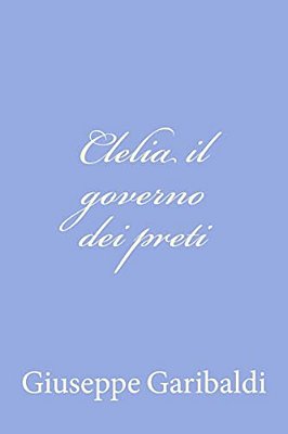 Clelia Il Governo Dei Preti-..