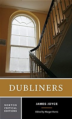 Dubliners: A Norton Critical Edition-..