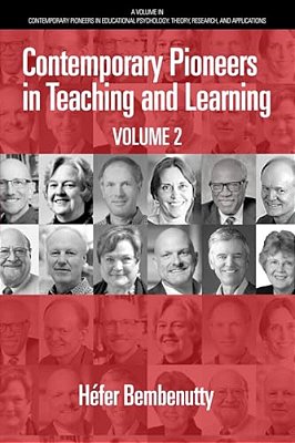 Contemporary Pioneers In Teaching And Learning: Volume 2-..
