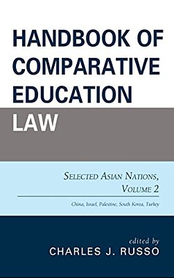 Handbook Of Comparative Education Law: Selected Asian Nations-..