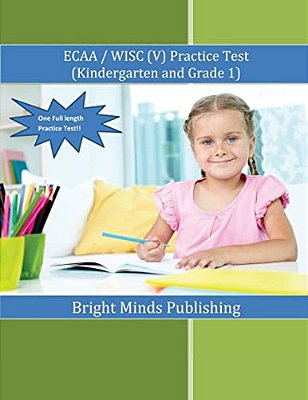 Ecaa/Wisc(v) Practice Test (Kindergarten & Grade 1)-..