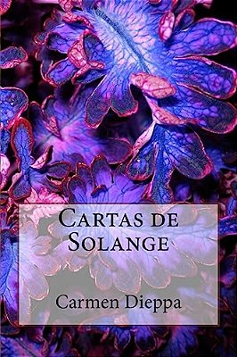 Cartas De Solange: Cartas De Solange-..