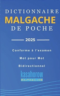 Dictionnaire Malgache De Poche: Malgache-Français, Français-Malgache-..