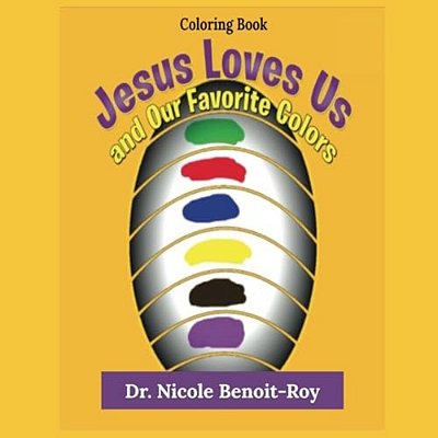 Jesus Loves US And Our Favorite Colors-..