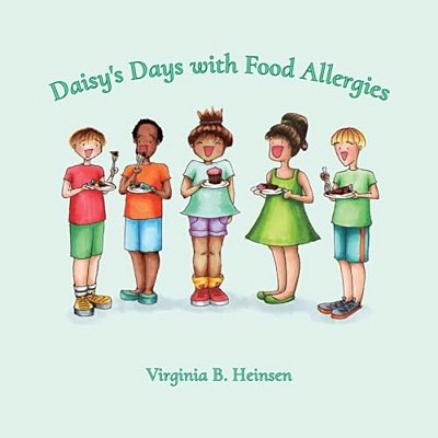 Daisy's Days With Food Allergies-..