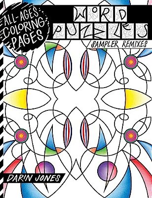 All-Ages Coloring Pages, Word Puzzles: Sampler Remixes-..