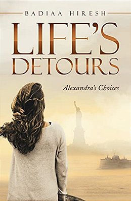 Life's Detours: Alexandra's Choices-..