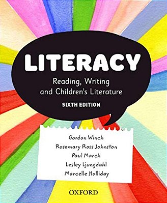 Literacy: Reading, Writing And Children's Literature-..
