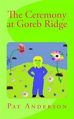 The Ceremony At Goreb Ridge: The Skyscraper Rocket Ship 2-..