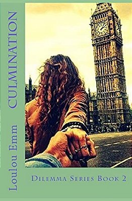 Culmination: Dilemma Series Book 2-..