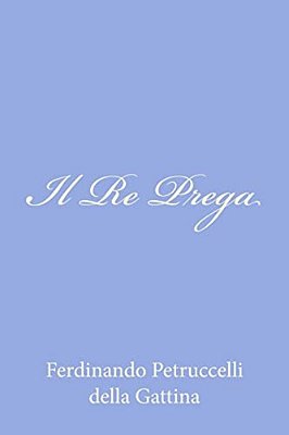 Il Re Prega-..